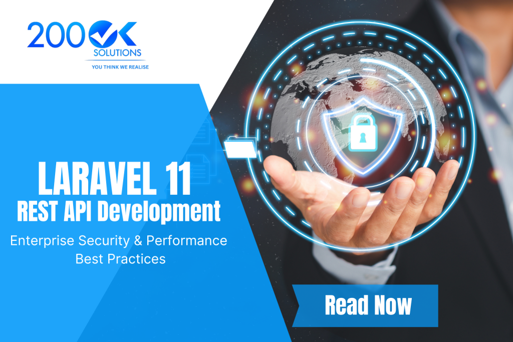 Laravel 11 REST API Development: Enterprise Security & Performance Best Practices