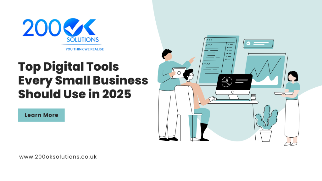 Top digital tools for small businesses in 2025 – 200OK Solutions blog cover image about business growth and technology tools