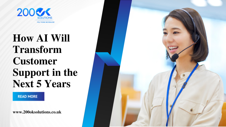 How AI Will Transform Customer Support in the Next 5 Years